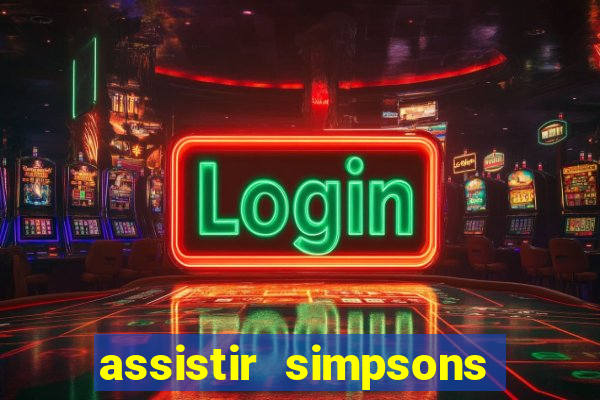 assistir simpsons online dublado